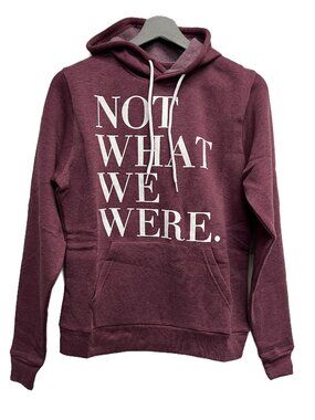 The Chosen “NOT WHAT WE WERE.” Hoodie Sweatshirt SMALL NWT
